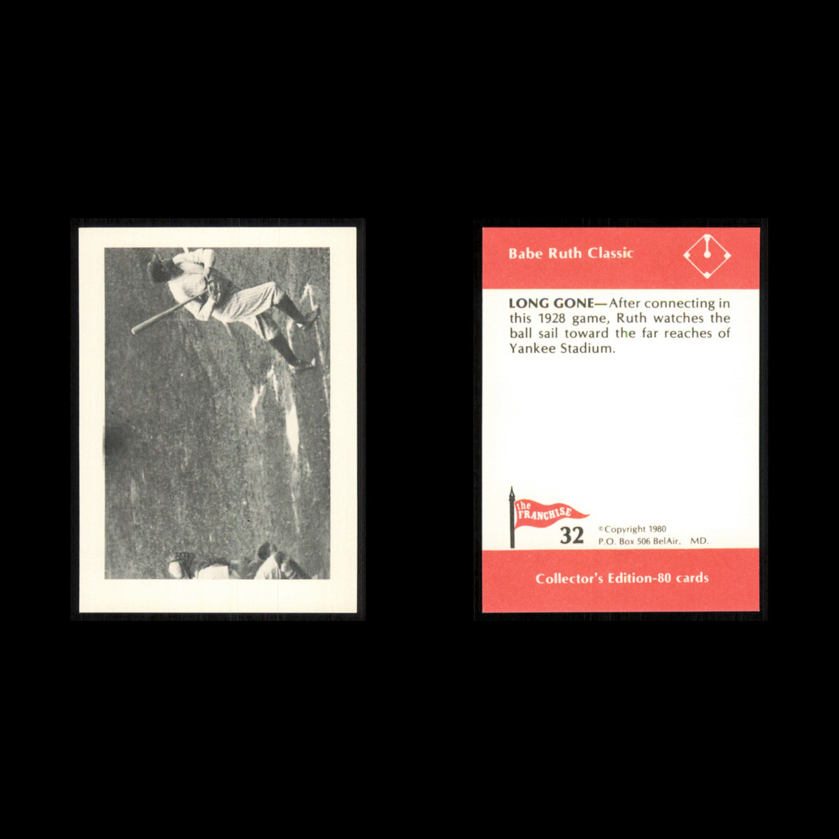 Babe Ruth #32 1980 The Franchise Babe Ruth Classic New York Yankees Baseball MLB