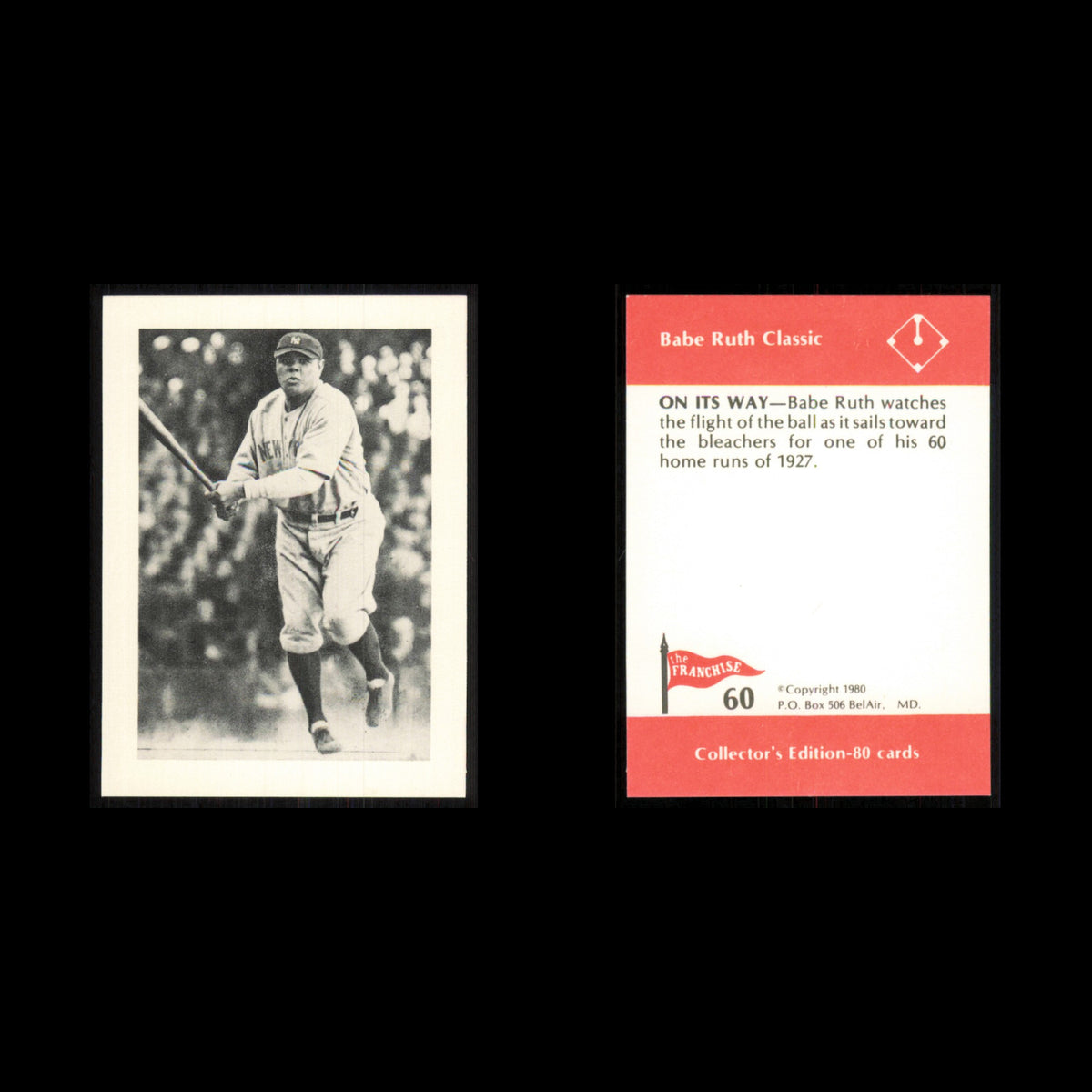 Babe Ruth #60 1980 The Franchise Babe Ruth Classic Baseball Card MLB NM