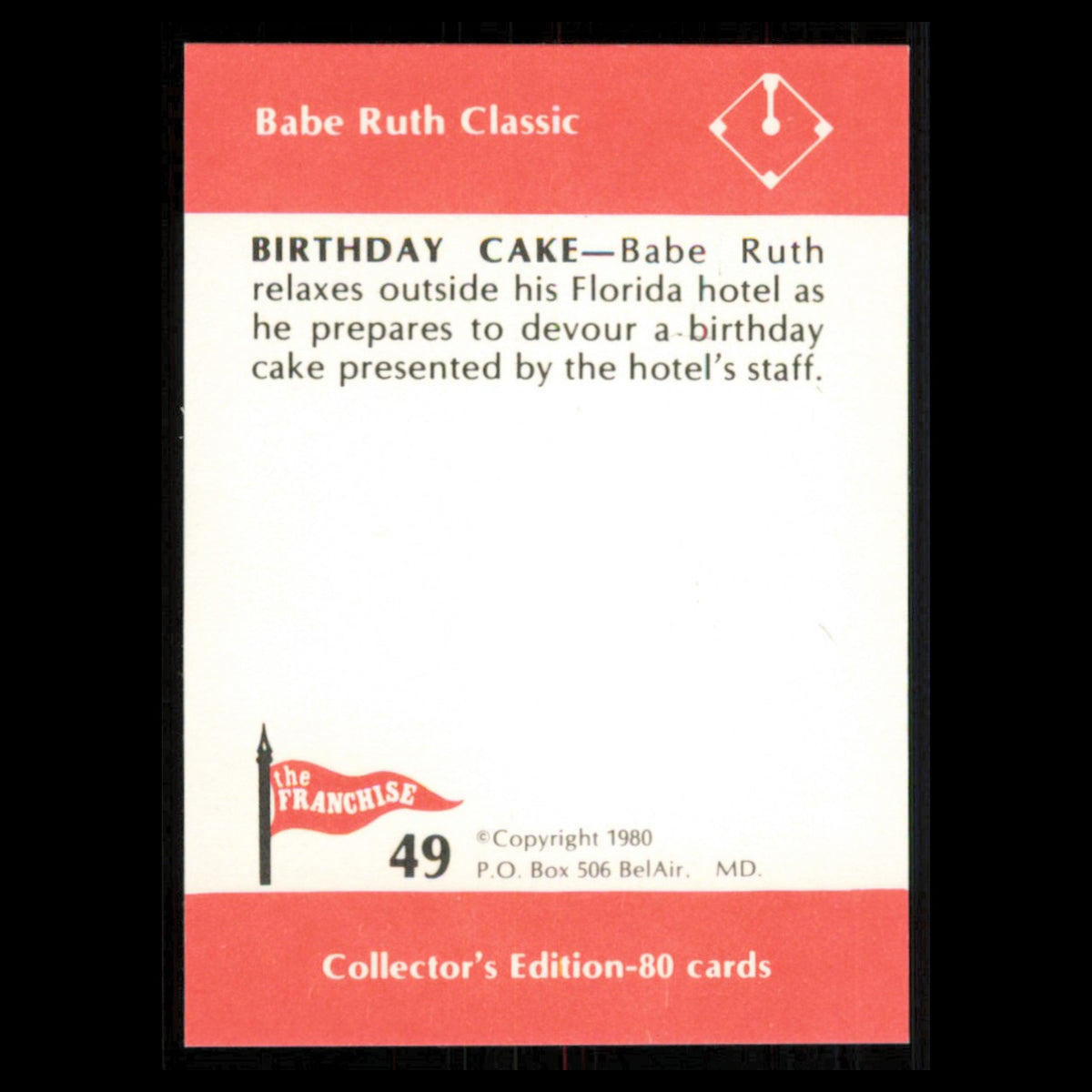 Babe Ruth #49 1980 The Franchise Babe Ruth Classic Baseball Card MLB NM