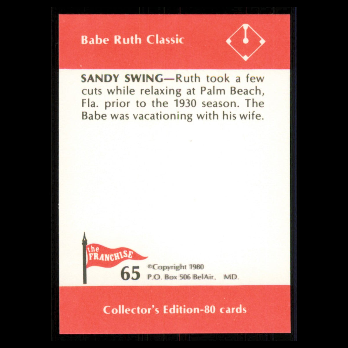Babe Ruth #65 1980 The Franchise Babe Ruth Classic Baseball Card MLB NM