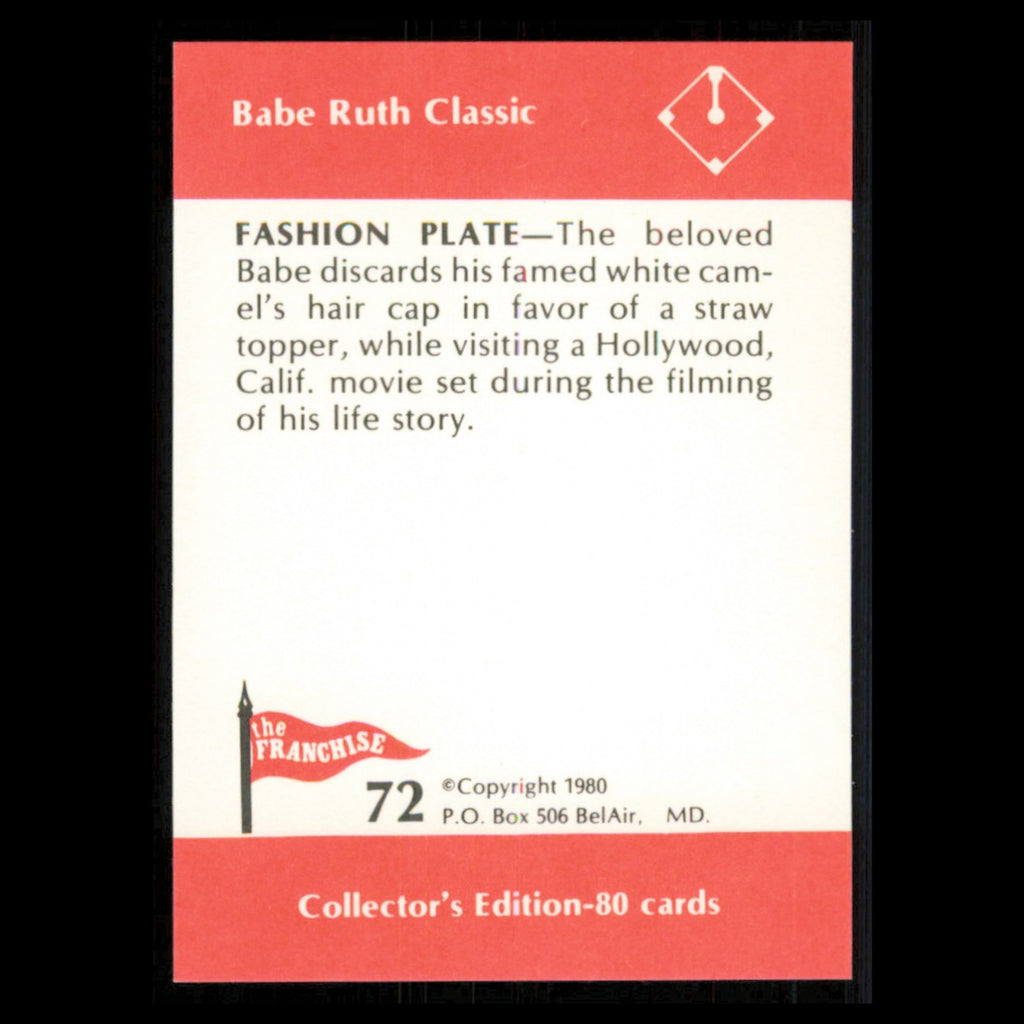 Babe Ruth #72 1980 The Franchise Babe Ruth Classic Baseball Card MLB NM