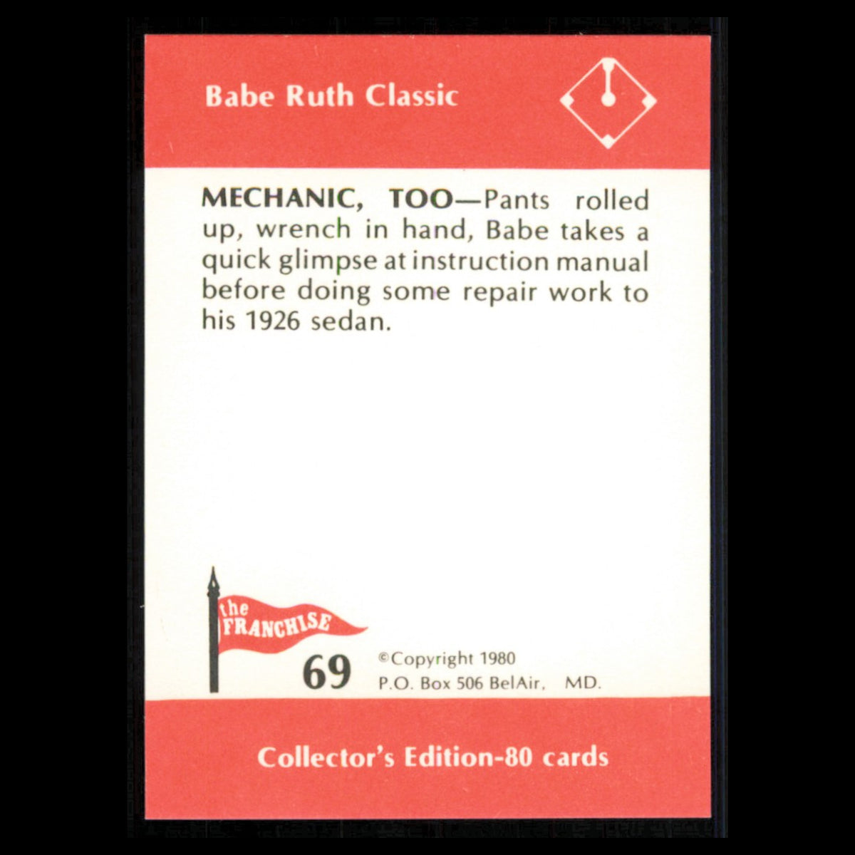 Babe Ruth #69 1980 The Franchise Babe Ruth Classic Baseball Card MLB NM