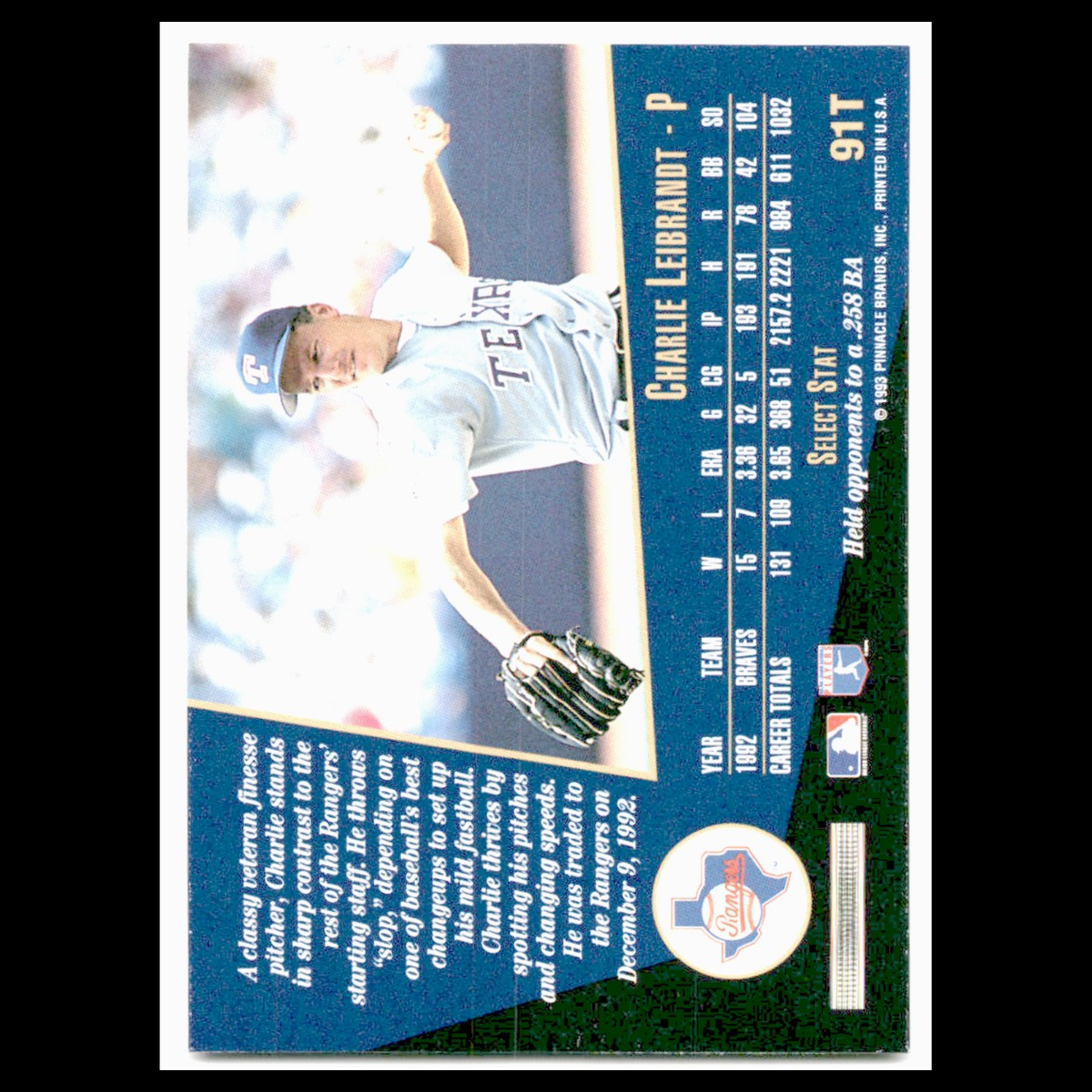 Charlie Leibrandt #91T 1993 Select Rookie/Traded Texas Rangers Baseball Card MLB