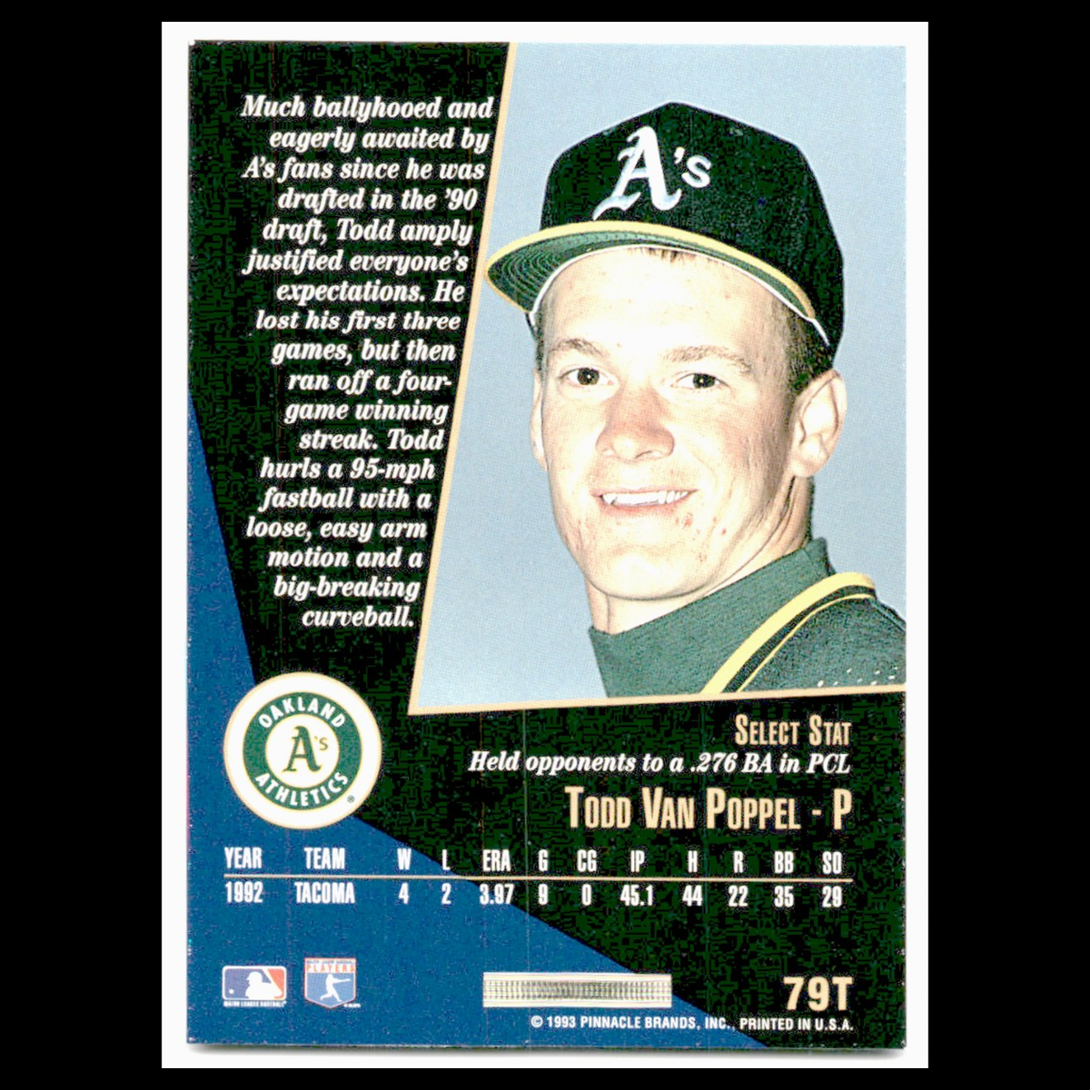Todd Van Poppel Rookie #79T 1993 Select Rookie/Traded Oakland Athletics Baseball