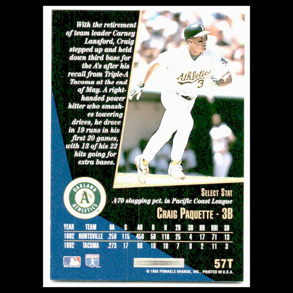 Craig Paquette Rookie #57T 1993 Select Rookie/Traded Oakland Athletics Baseball