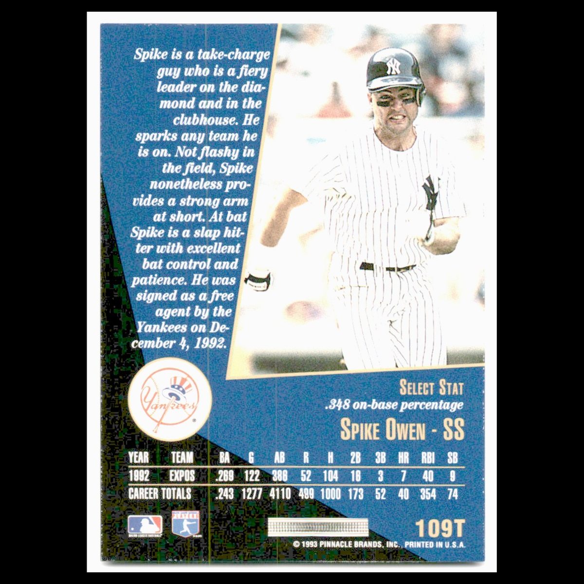 Spike Owen #109T 1993 Select Rookie/Traded New York Yankees Baseball Card MLB NM