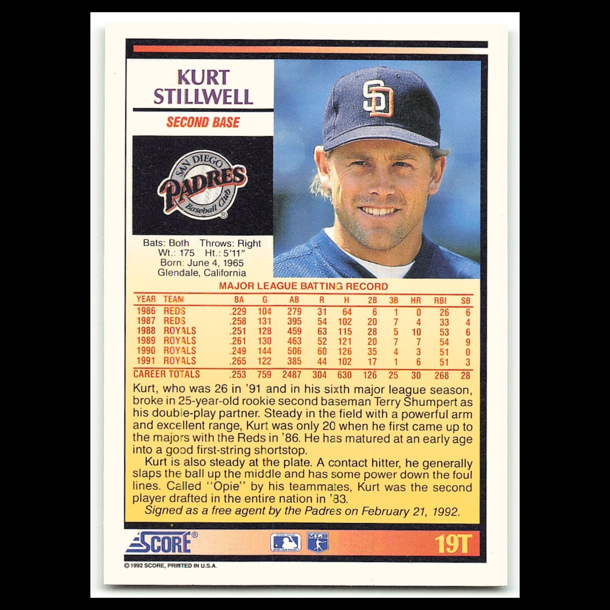 Kurt Stillwell #19T 1992 Score Rookie - Traded San Diego Padres Baseball Card NM