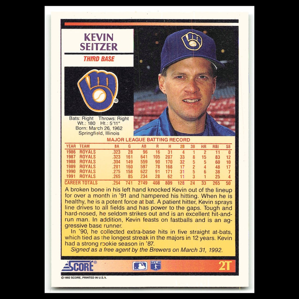 Kevin Seitzer #2T 1992 Score Rookie - Traded Milwaukee Brewers Baseball Card MLB