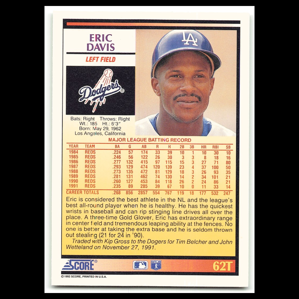 Eric Davis #62T 1992 Score Rookie - Traded Los Angeles Dodgers Baseball Card MLB