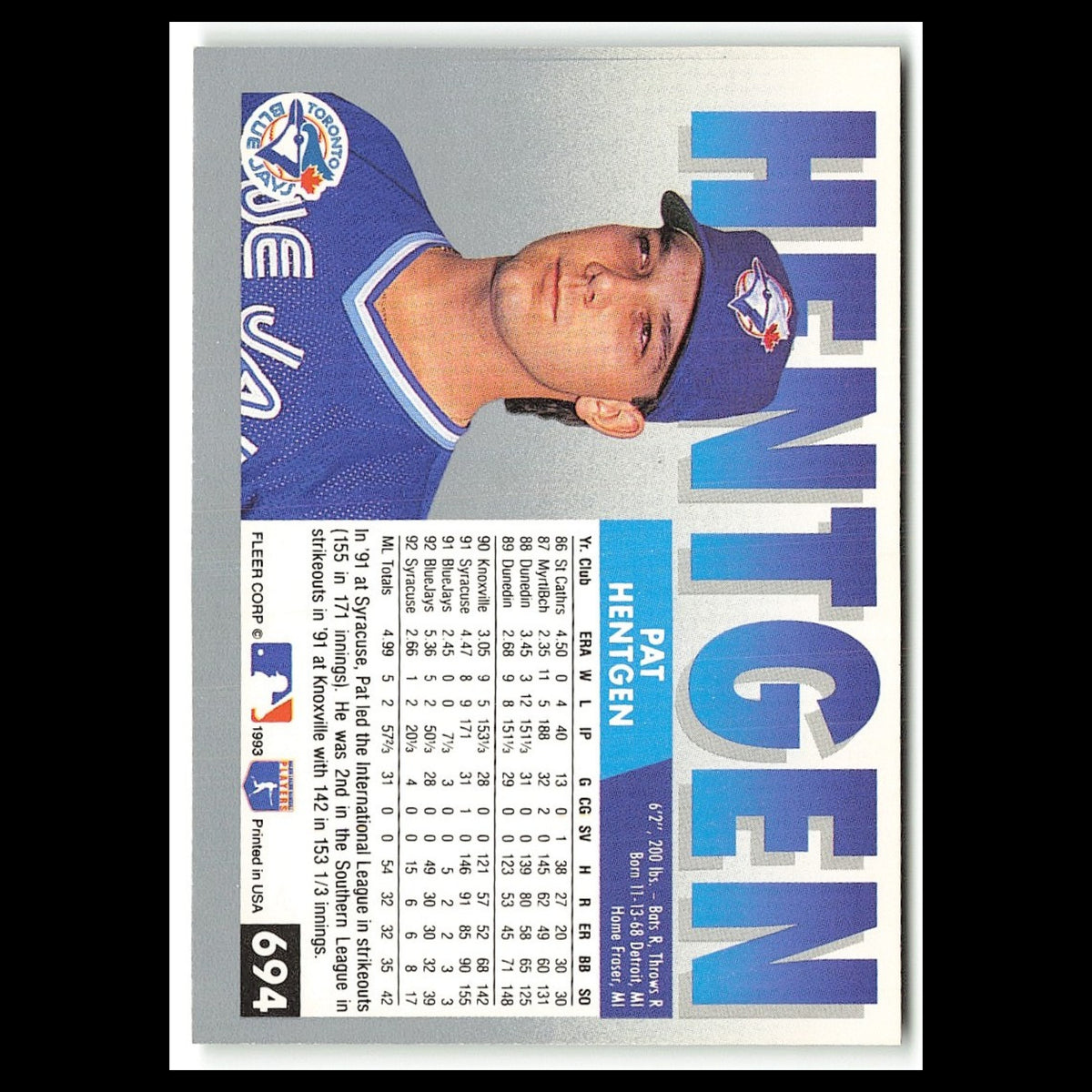 Pat Hentgen #694 1993 Fleer Toronto Blue Jays Baseball Card MLB NM