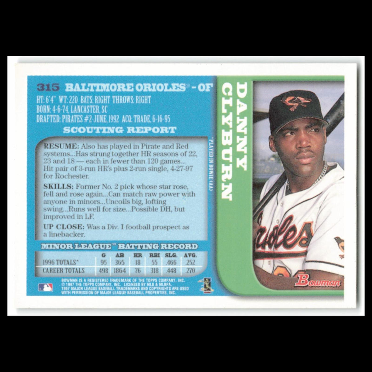 Danny Clyburn #315 1997 Bowman Baltimore Orioles Baseball Card MLB NM