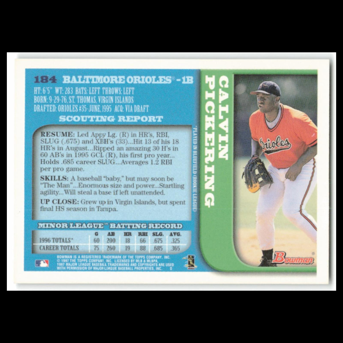 Calvin Pickering Rookie #184 1997 Bowman Baltimore Orioles Baseball Card MLB NM