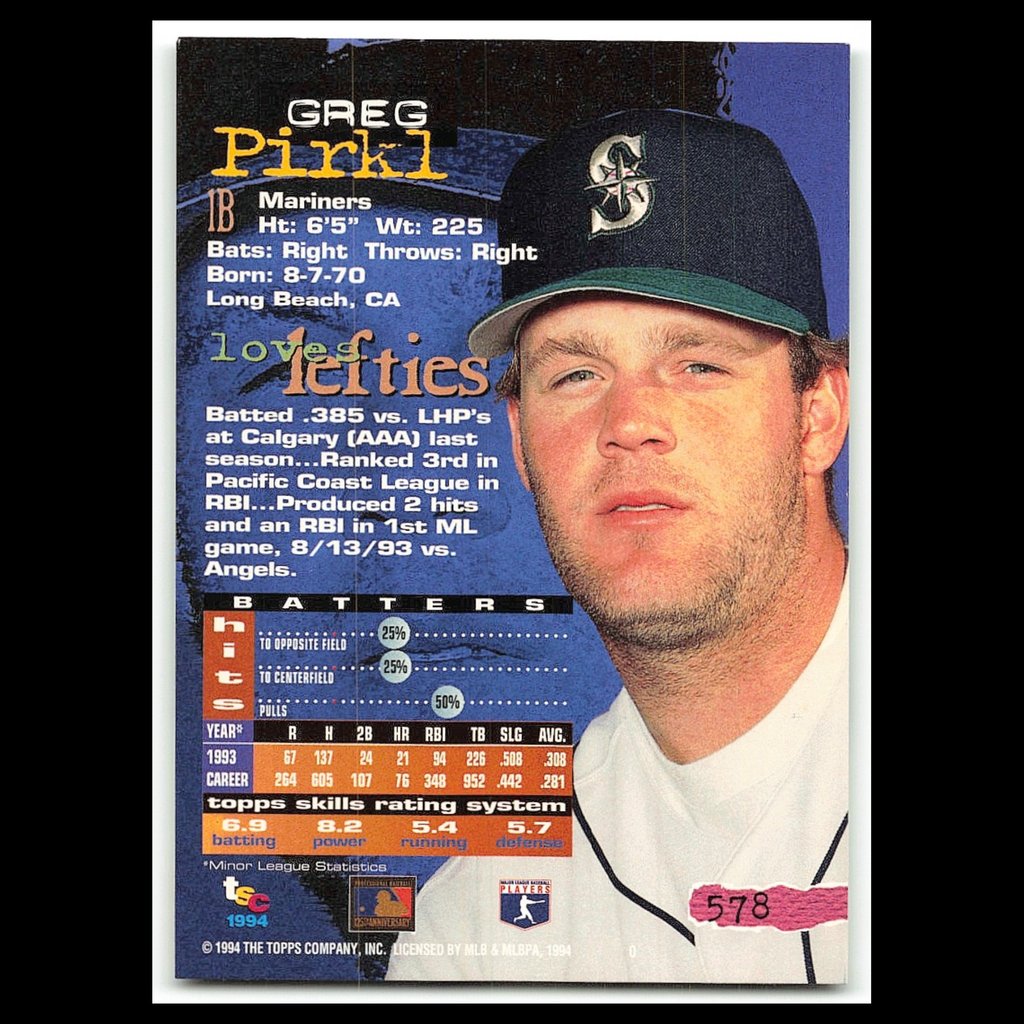 Greg Pirkl #578 1994 Topps Stadium Club Seattle Mariners Baseball Card MLB NM