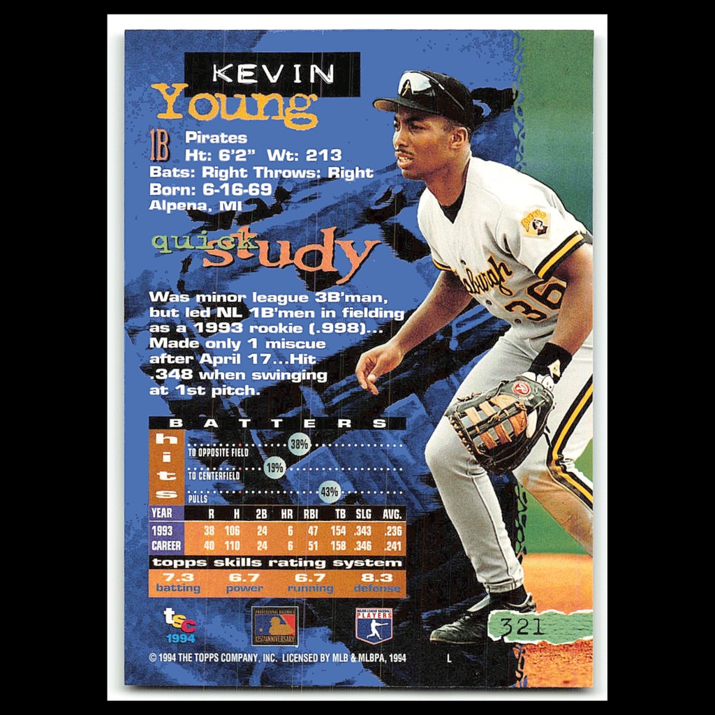 Kevin Young #321 1994 Topps Stadium Club Pittsburgh Pirates Baseball Card MLB NM