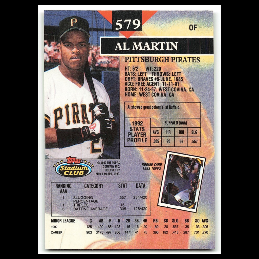 Al Martin #579 1993 Topps Stadium Club Pittsburgh Pirates Baseball Card MLB NM