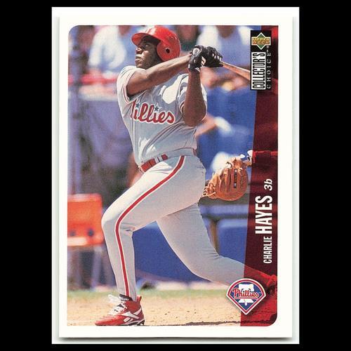 Charlie Hayes #255 1996 Collectors Choice Philadelphia Phillies Baseball Card NM