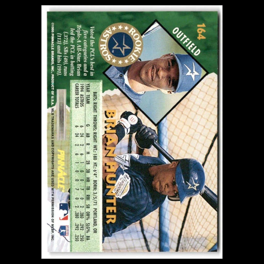 Brian Hunter Rookie #164 1995 Pinnacle Houston Astros Baseball Card MLB NM