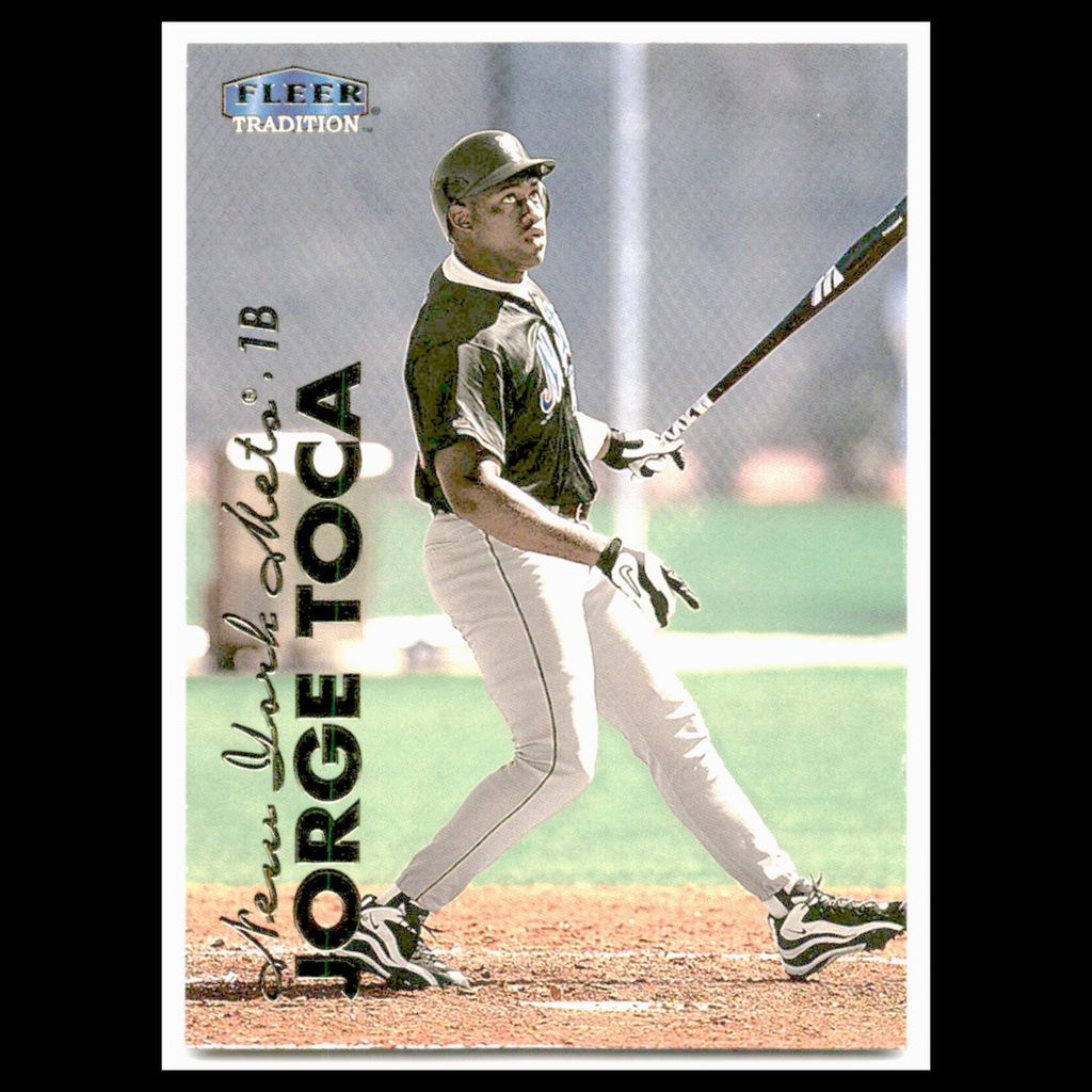 Jorge Toca Rookie #U-96 1999 Fleer Tradition Update New York Mets Baseball Card