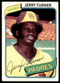 1980 TOPPS JERRY TURNER . SAN DIEGO PADRES #133