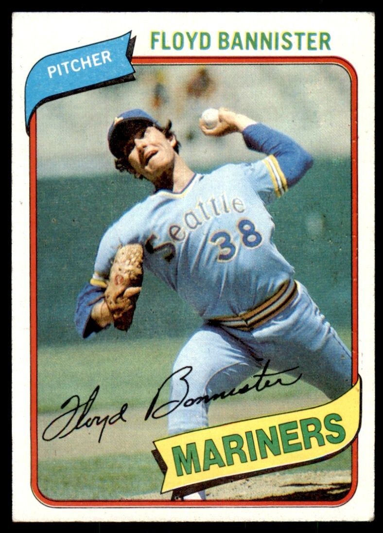 1980 TOPPS FLOYD BANNISTER . SEATTLE MARINERS #699