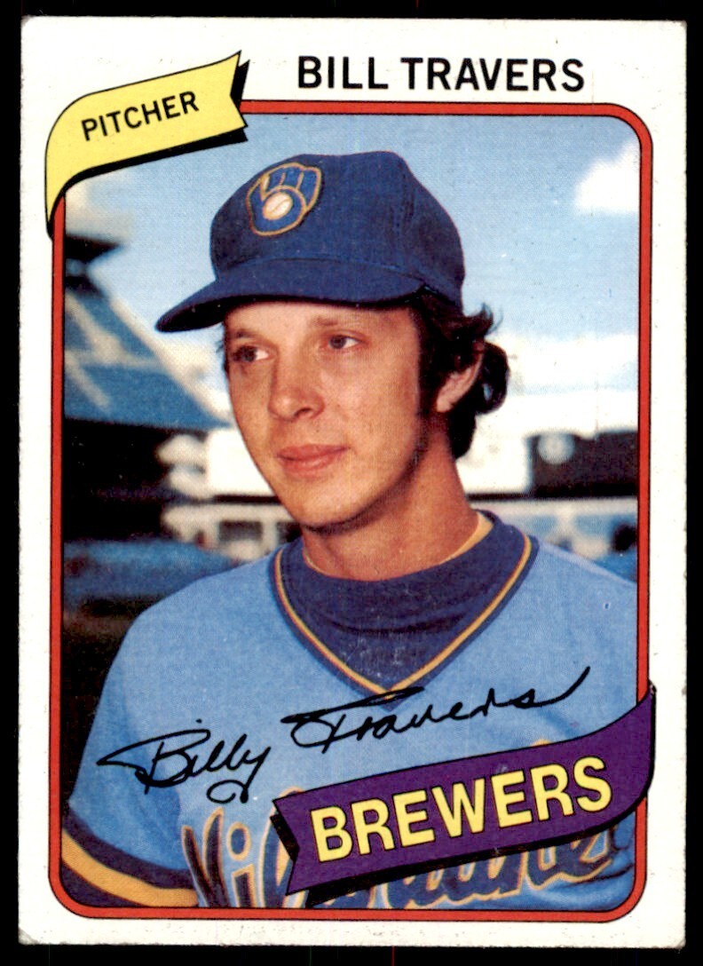 1980 TOPPS BILL TRAVERS . MILWAUKEE BREWERS #109