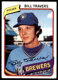 1980 TOPPS BILL TRAVERS . MILWAUKEE BREWERS #109