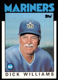 1986 TOPPS TRADED DICK WILLIAMS . SEATTLE MARINERS #124T