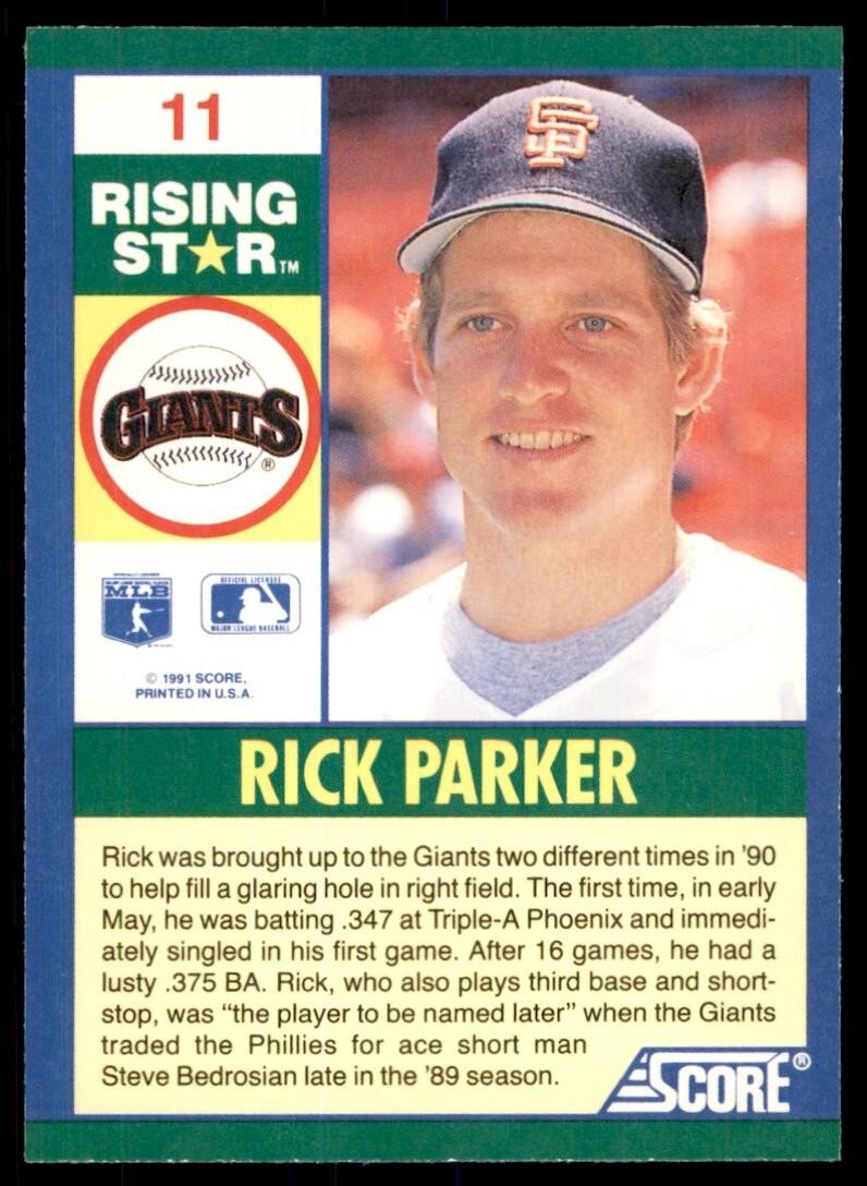 1991 SCORE 100 RISING STARS RICK PARKER . SAN FRANCISCO GIANTS #11