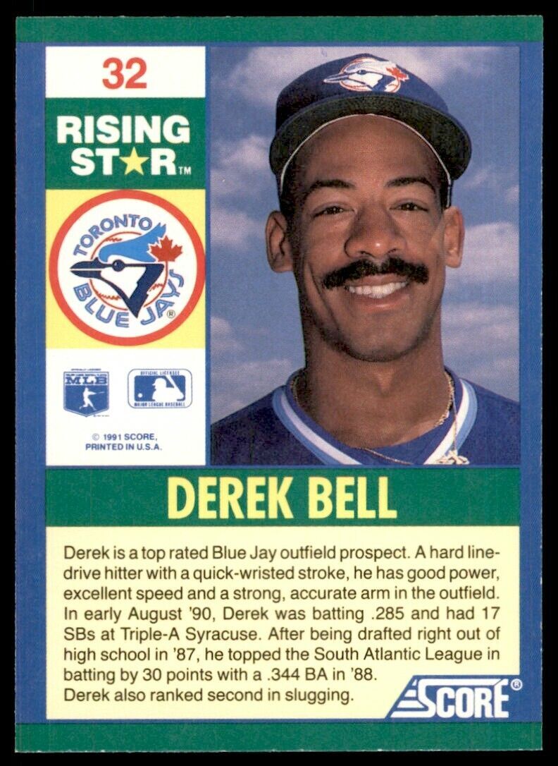1991 SCORE 100 RISING STARS DEREK BELL . TORONTO BLUE JAYS #32