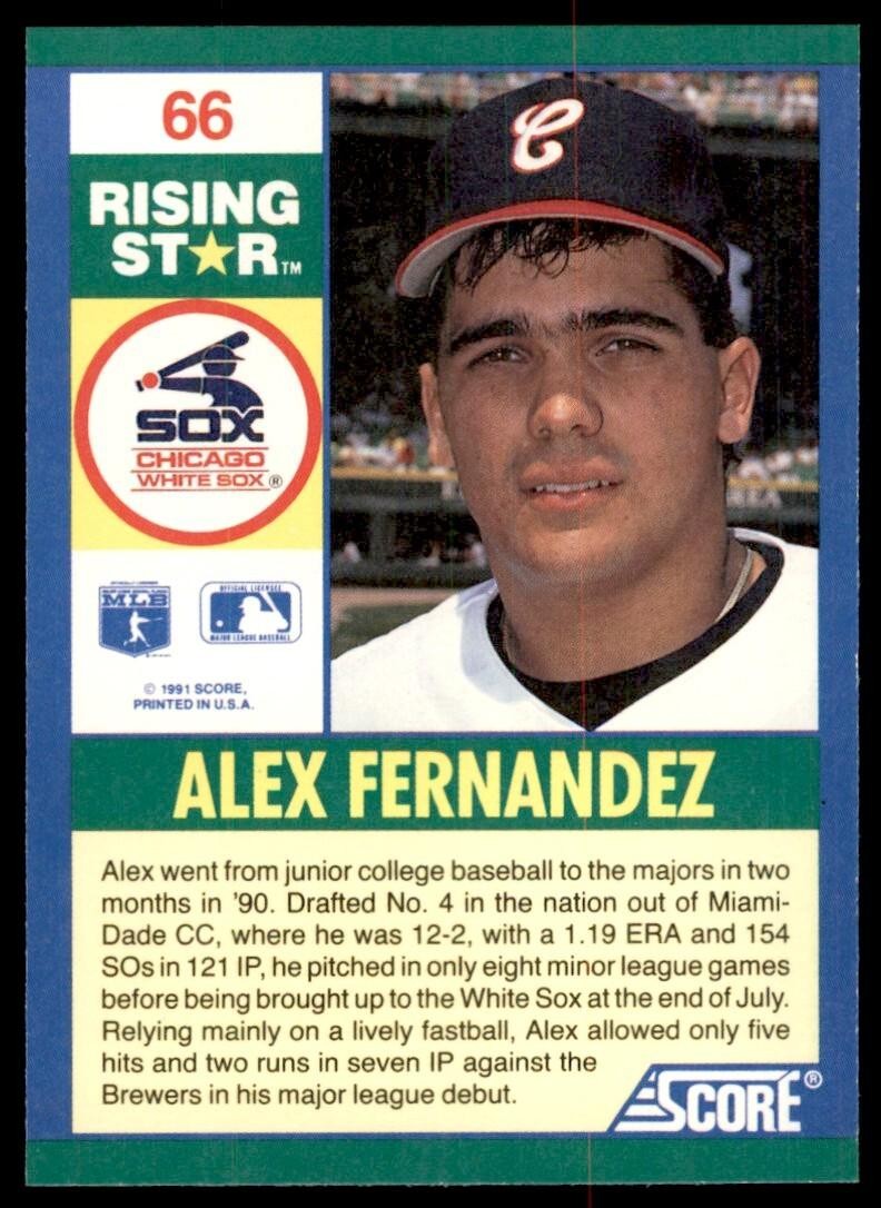1991 SCORE 100 RISING STARS ALEX FERNANDEZ . CHICAGO WHITE SOX #66
