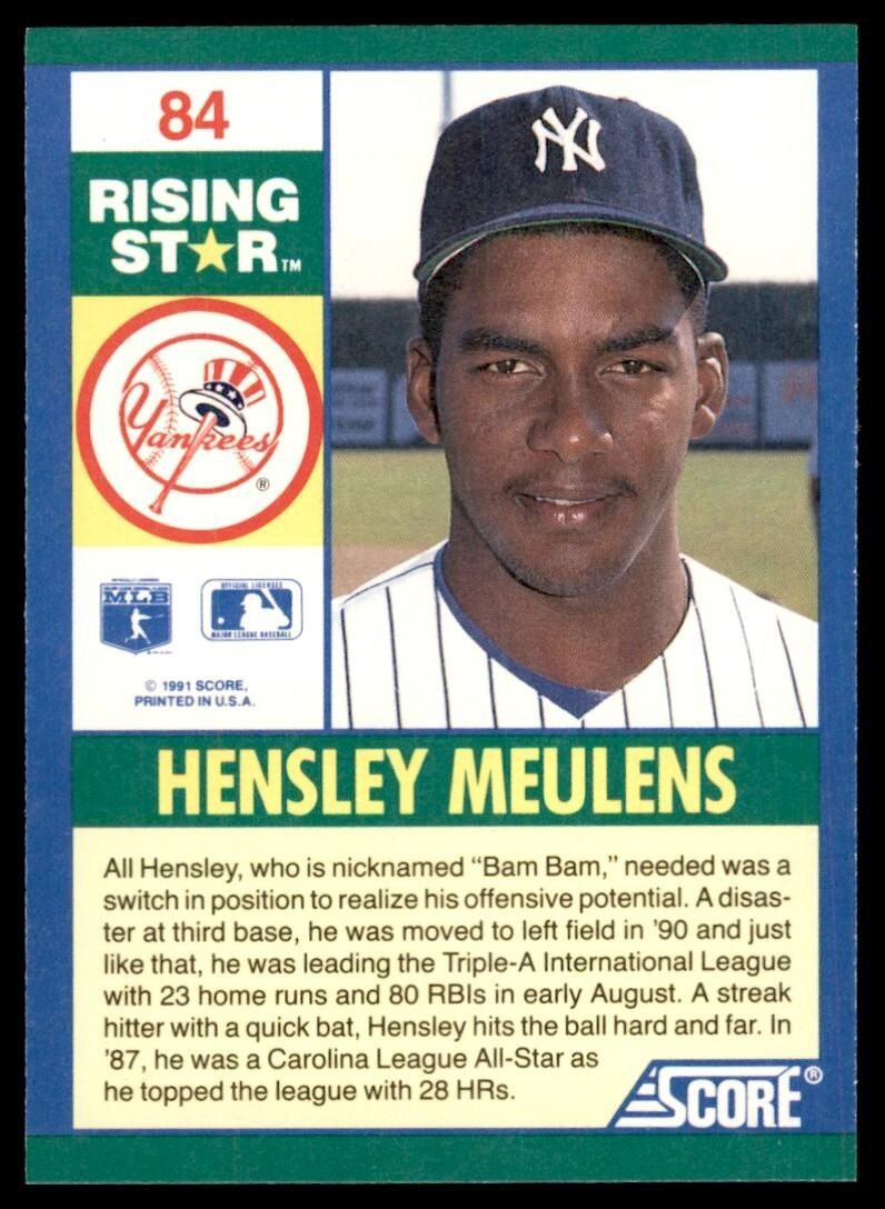 1991 SCORE 100 RISING STARS HENSLEY MEULENS . NEW YORK YANKEES #84