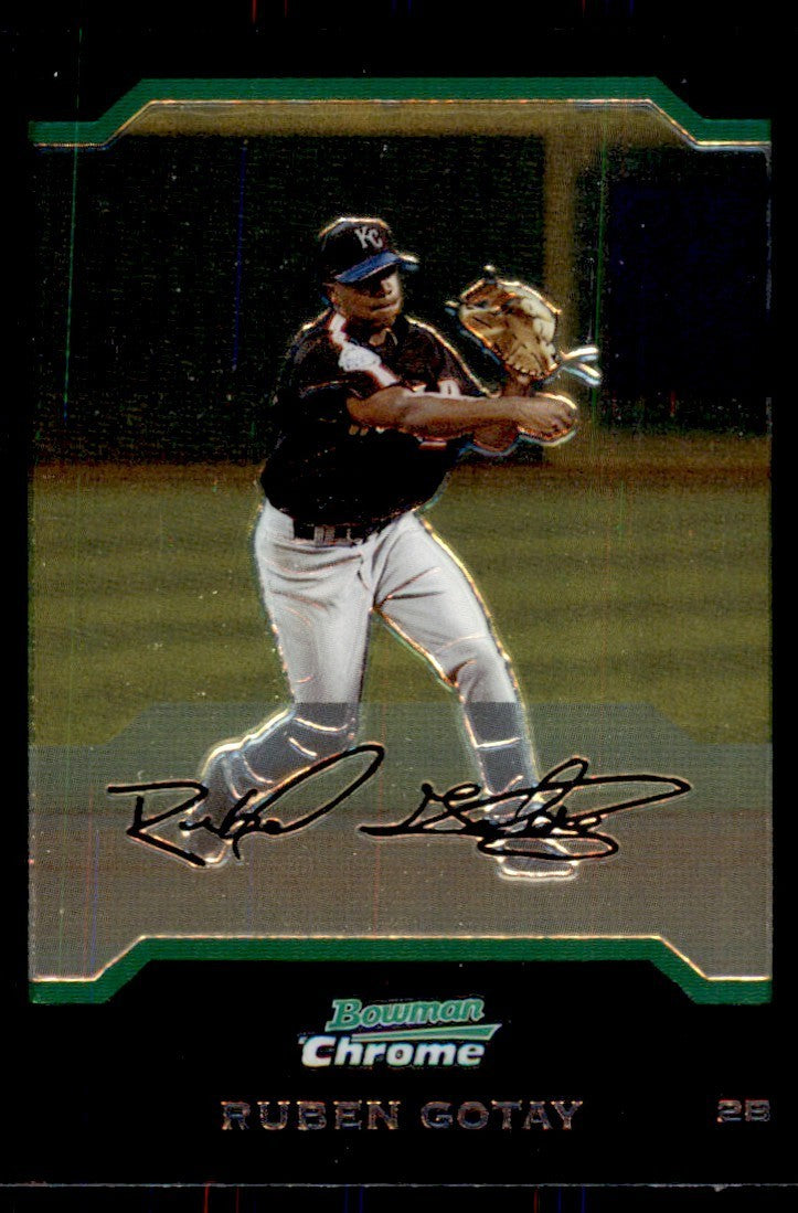 2004 BOWMAN CHROME RUBEN GOTAY KANSAS CITY ROYALS #BDP133