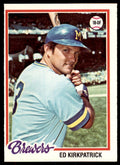 1978 TOPPS ED KIRKPATRICK BREWERS #77