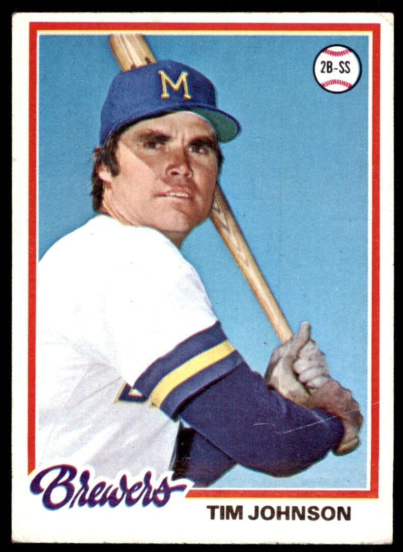1978 TOPPS TIM JOHNSON MILWAUKEE BREWERS #542 (100)