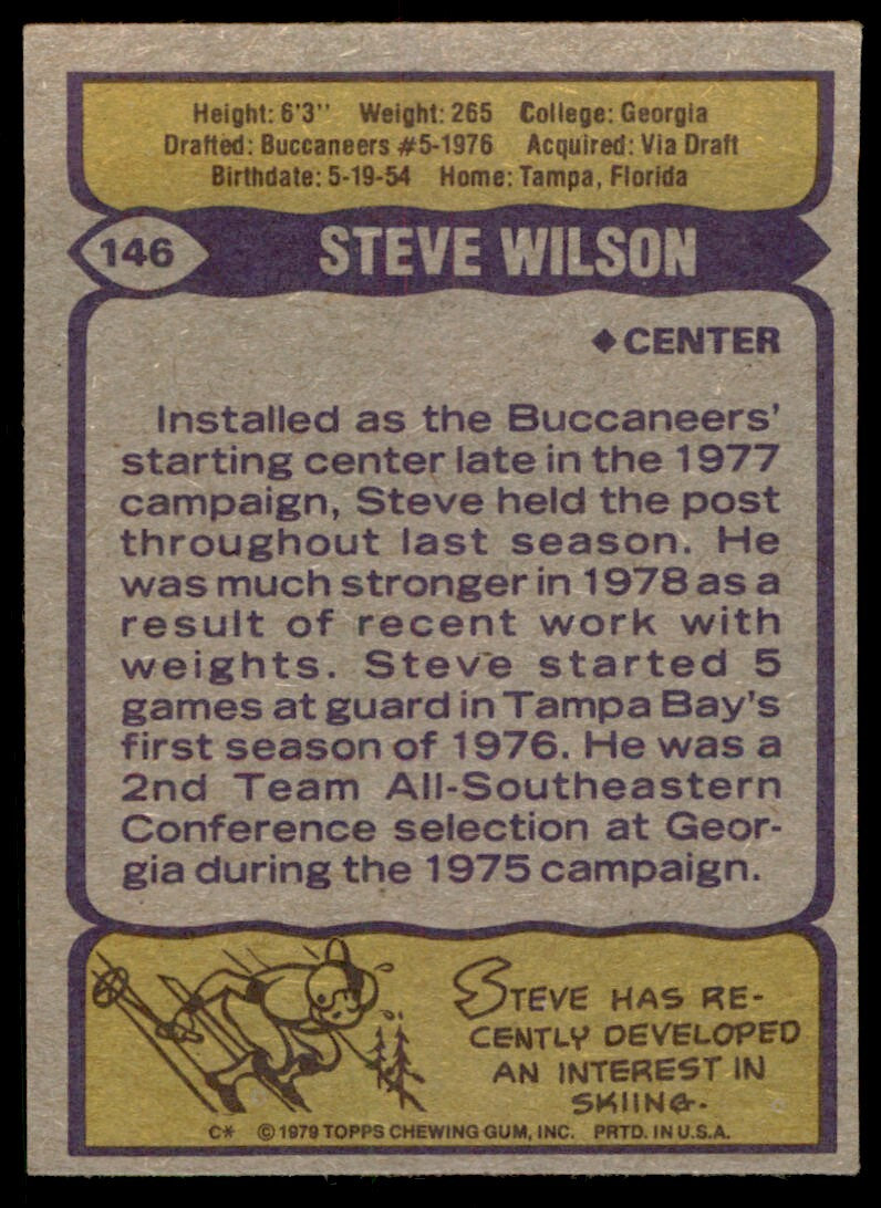 1979 TOPPS STEVE WILSON ROOKIE . TAMPA BAY BUCCANEERS #146