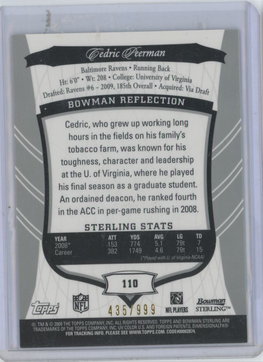 2009 TOPPS CERTIFIED AUTOGRAPH CEDRIC PEERMAN ROOKIE AUTO . 435/999 BALTIMORE