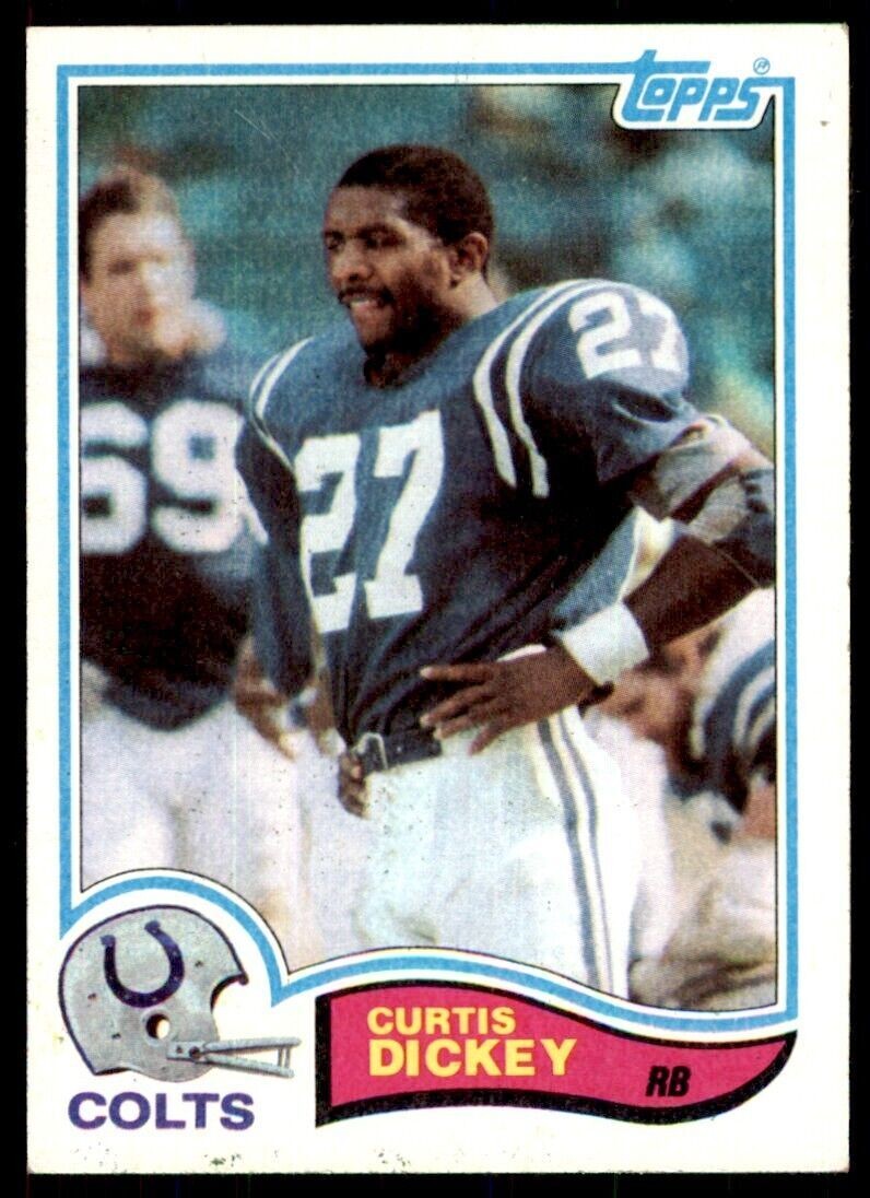 1982 Topps: Curtis Dickey Baltimore Colts #13