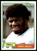 1981 TOPPS JAMES OWENS ROOKIE . SAN FRANCISCO 49ERS #263