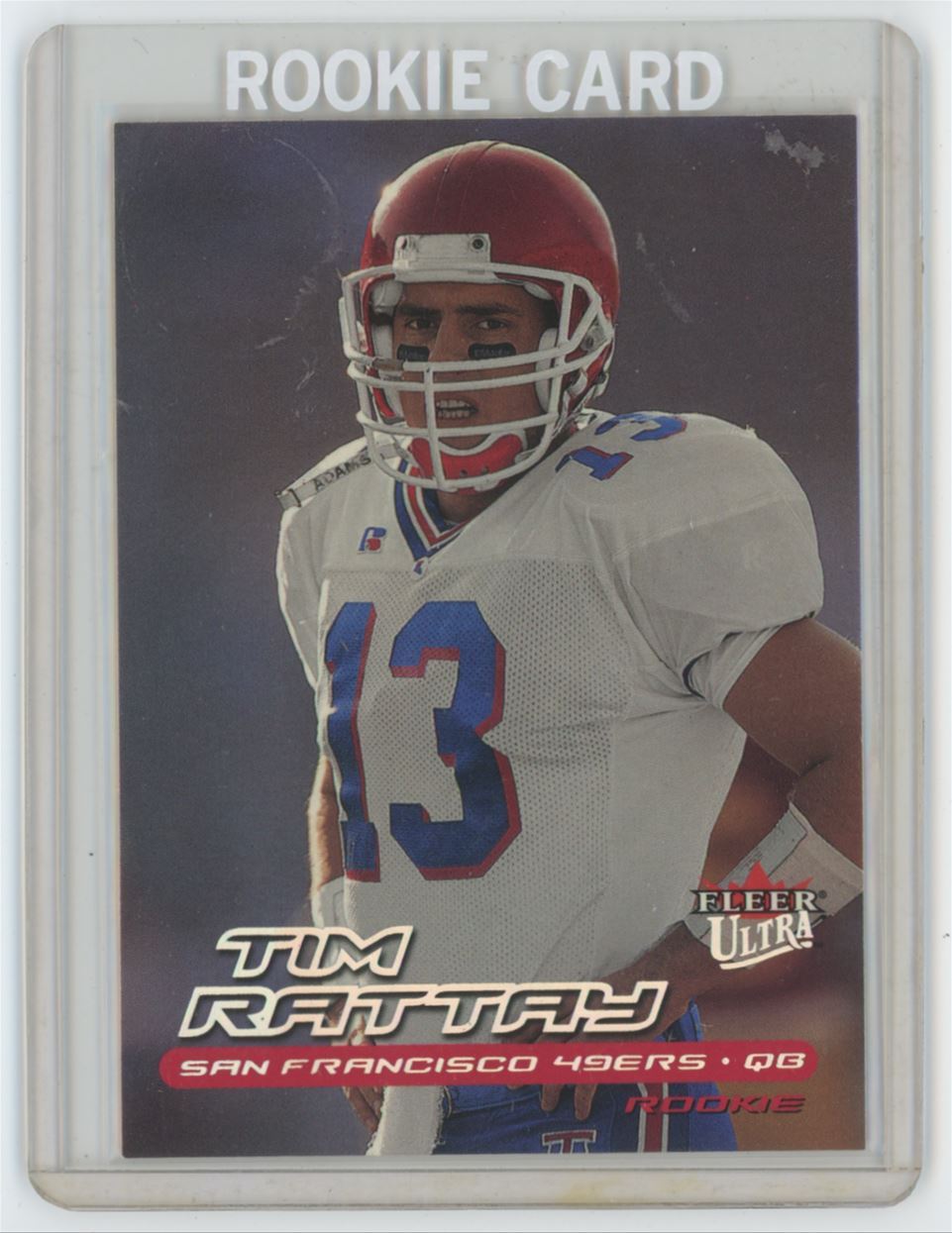 2000 Fleer Ultra Tim Rattay . San Francisco 49ers #225