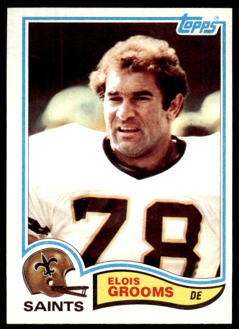 1982 TOPPS ELOIS GROOMS ROOKIE . NEW ORLEANS SAINTS #406