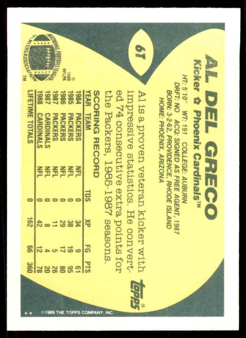 1989 TOPPS TRADED AL DEL GRECO ROOKIE . PHOENIX CARDINALS #6T
