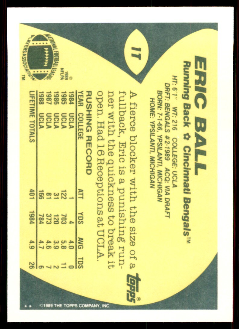 1989 TOPPS TRADED ERIC BALL ROOKIE . CINCINNATI BENGALS #1T
