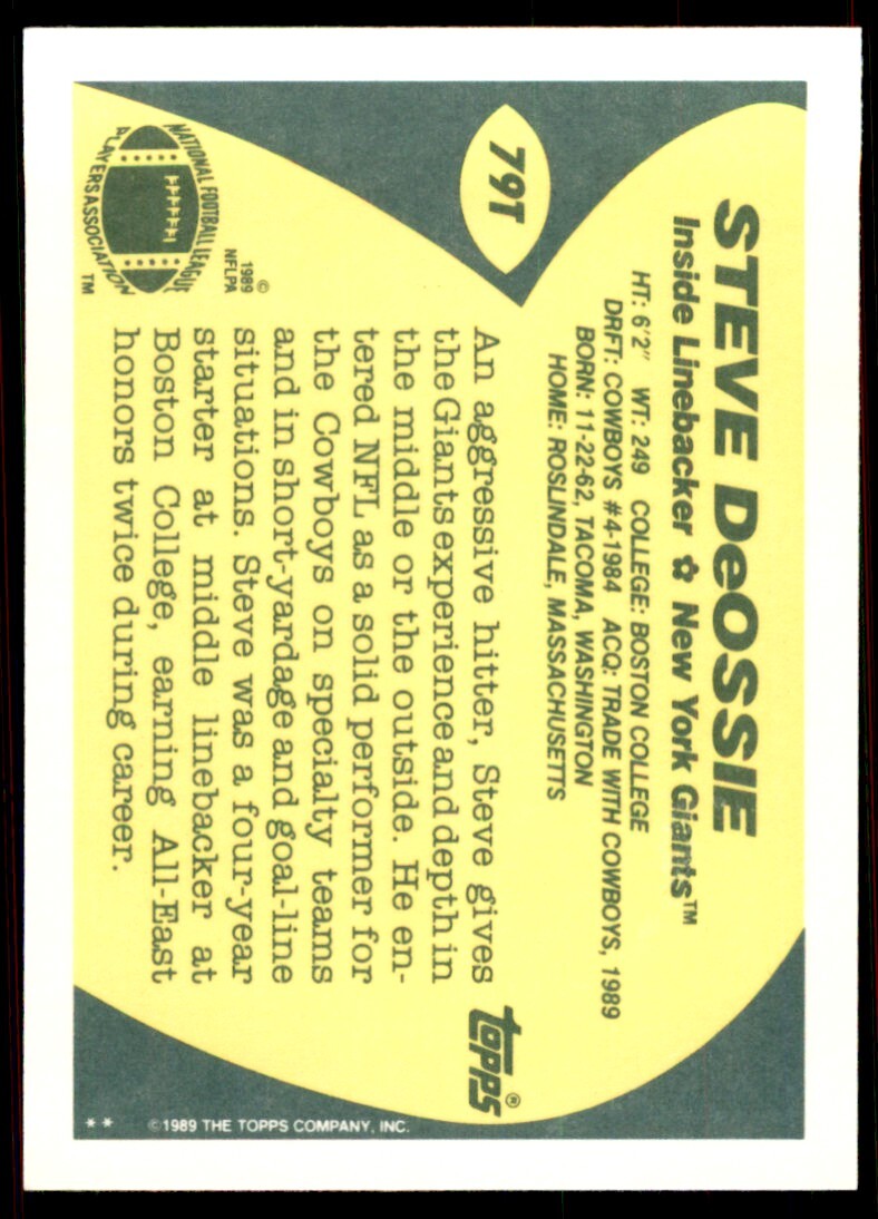 1989 TOPPS TRADED STEVE DEOSSIE ROOKIE . NEW YORK GIANTS #79T