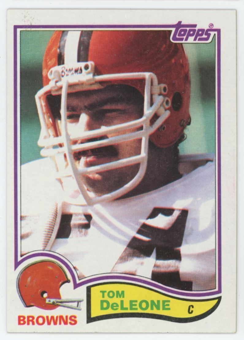1982 Topps. Tom DeLeone . Cleveland Browns #61