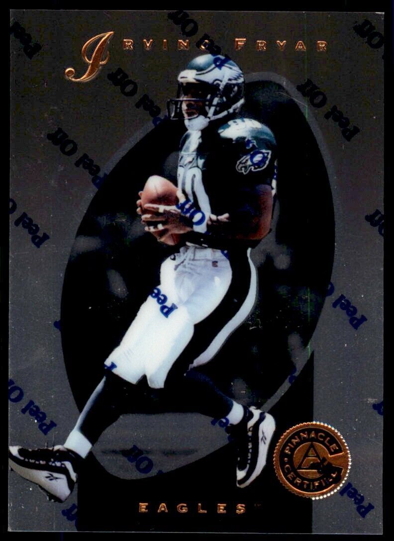 1997 Pinnacle Certified w/ Peel Off Irving Fryar . Philadelphia Eagles #114