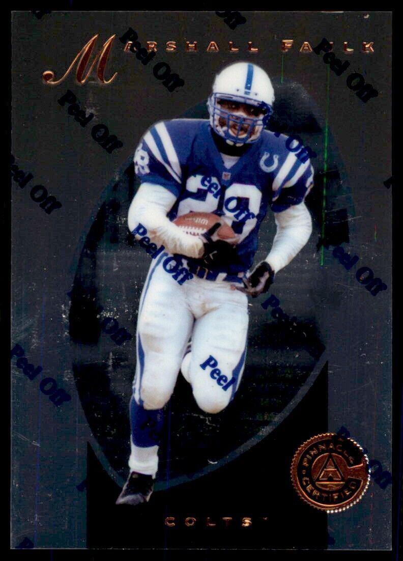 1997 Pinnacle Certified w/ Peel Off Marshall Faulk . Indianapolis Colts #94