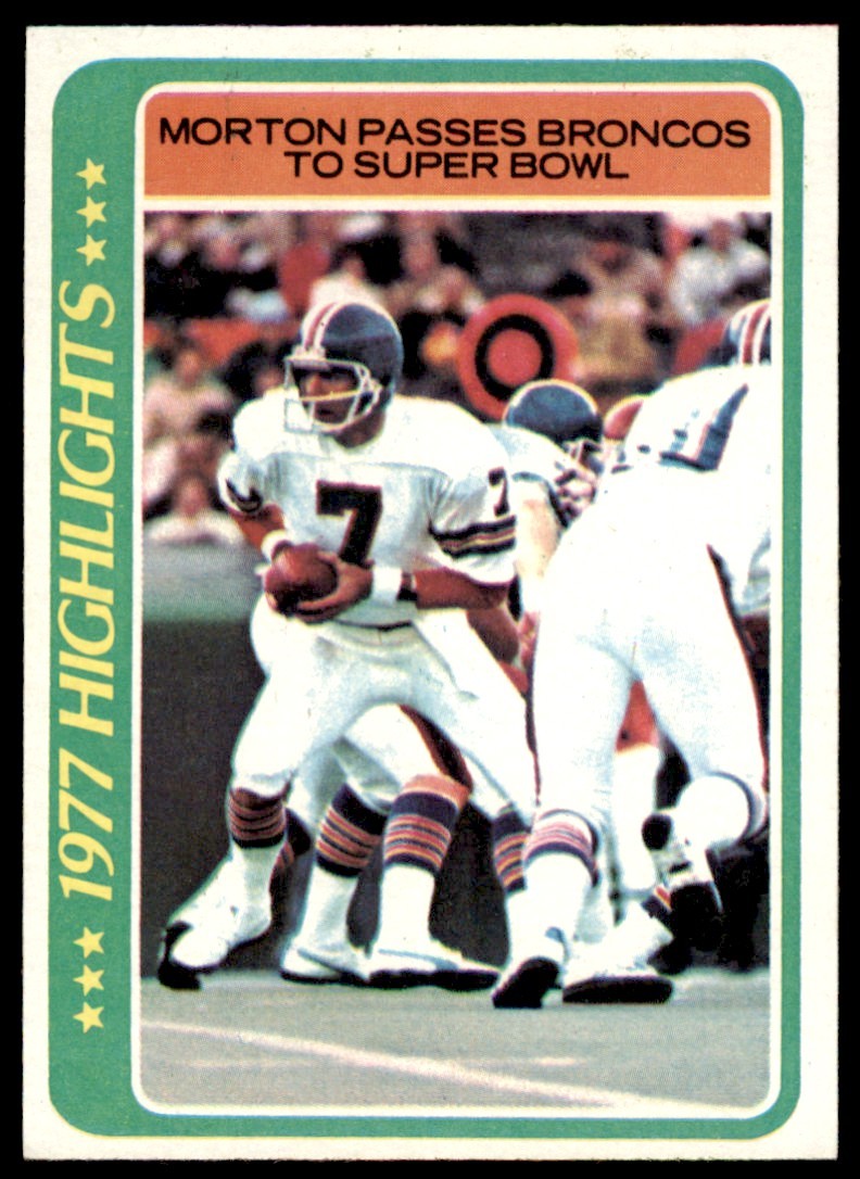 1978 TOPPS CRAIG MORTON . DENVER BRONCOS #2
