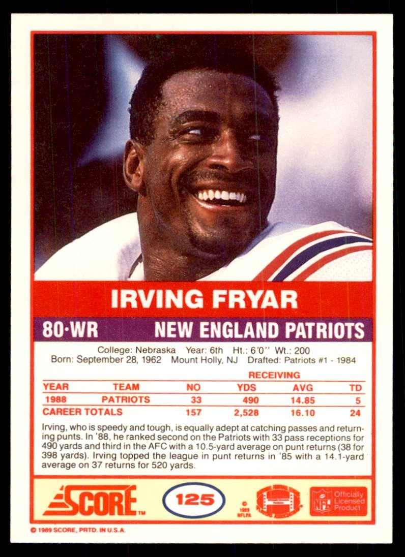 1989 SCORE IRVING FRYAR . NEW ENGLAND PATRIOTS #125