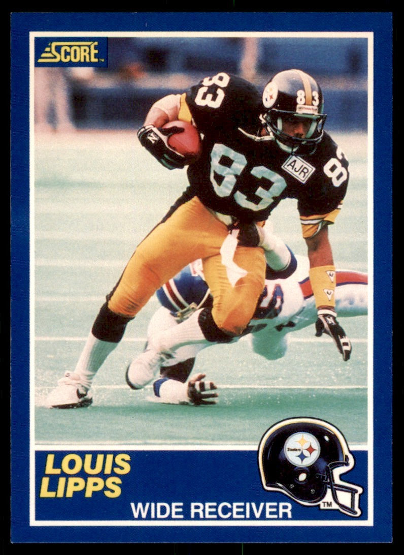 1989 SCORE LOUIS LIPPS . PITTSBURGH STEELERS #83