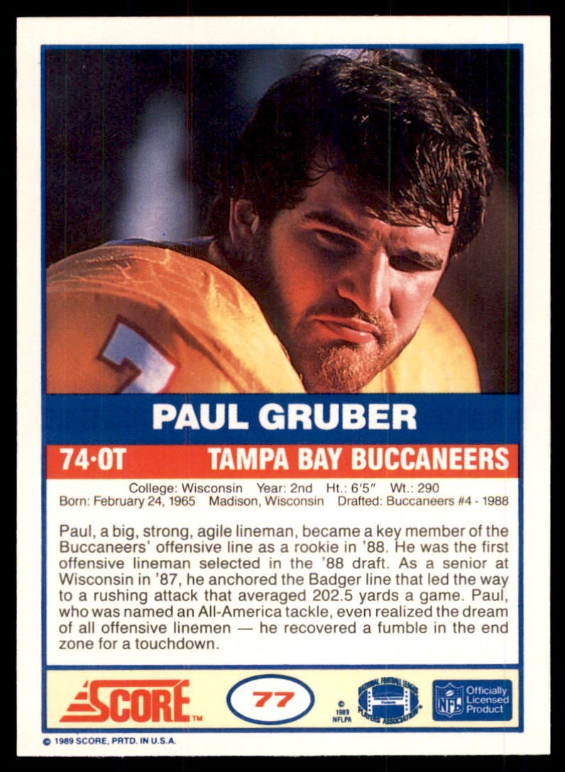 1989 SCORE PAUL GRUBER . TAMPA BAY BUCCANEERS #77